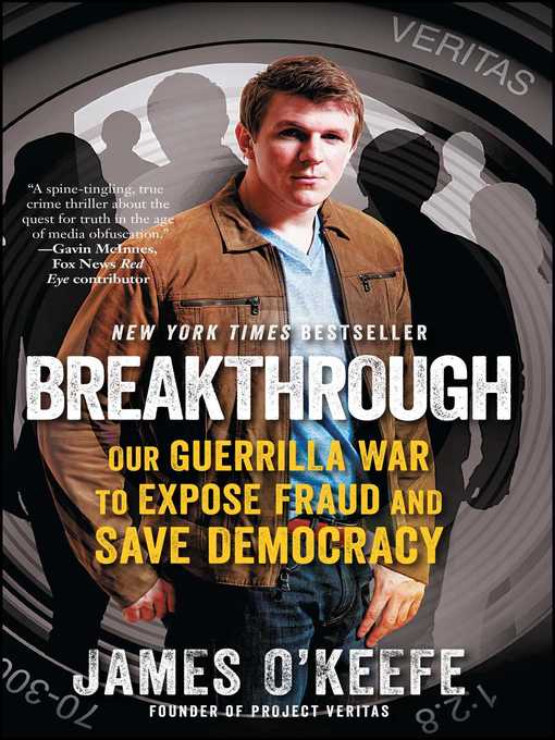Title details for Breakthrough by James O'Keefe - Available